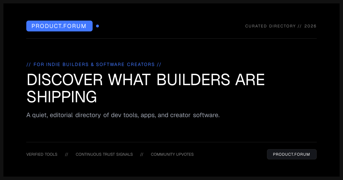 We built Product.forum to help builders get discovered
